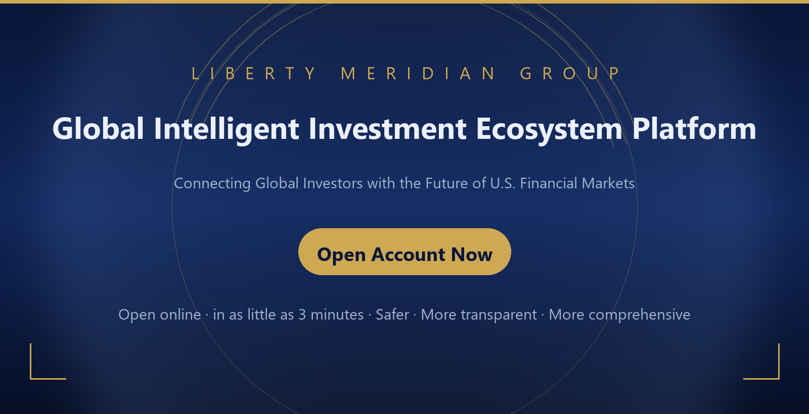 Liberty Meridian Group — Open Your Account Now